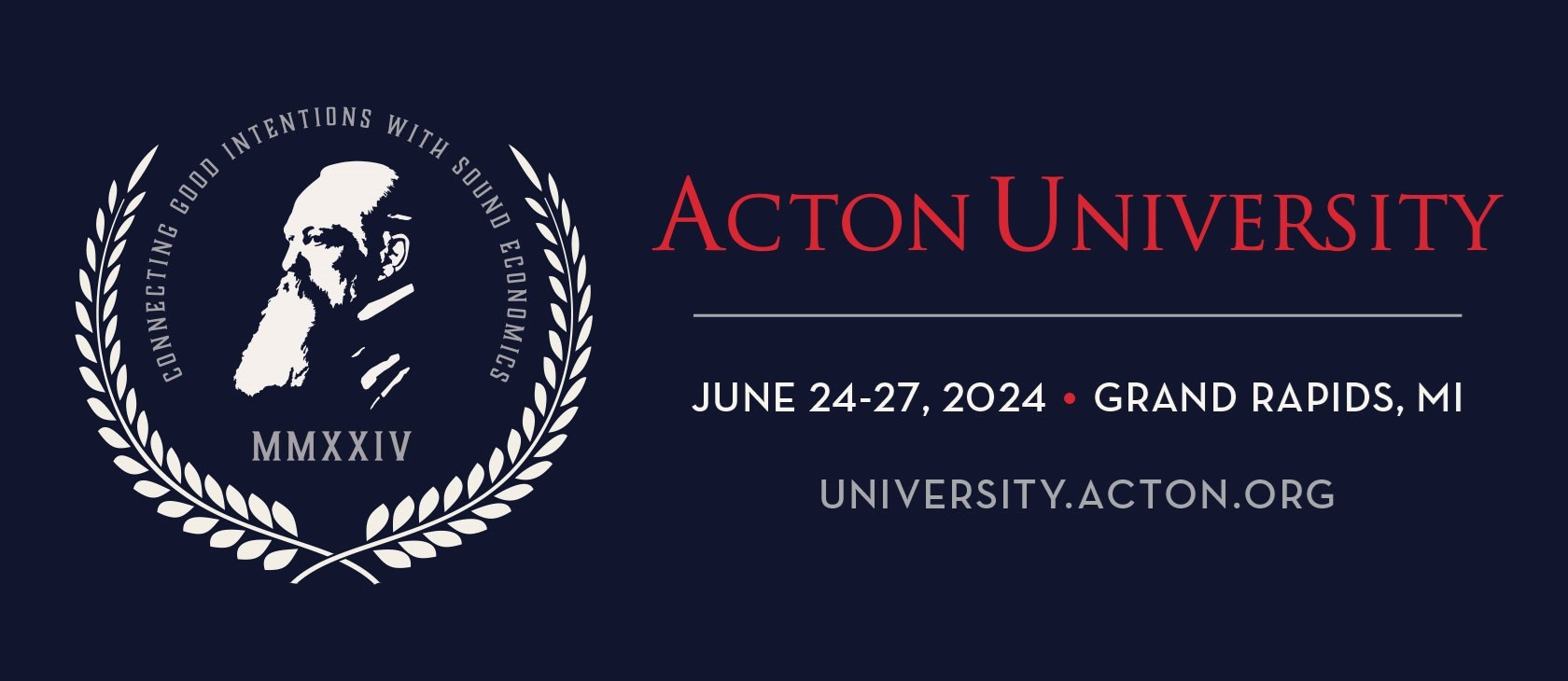 Acton University 2024 Acton Institute